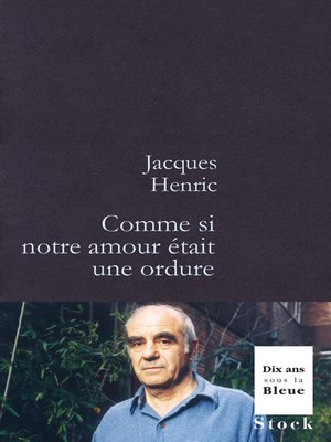 cover image of Comme si notre amour était une ordure
